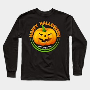 Funny Happy Halloween Scary Spooky Pumpkin Long Sleeve T-Shirt